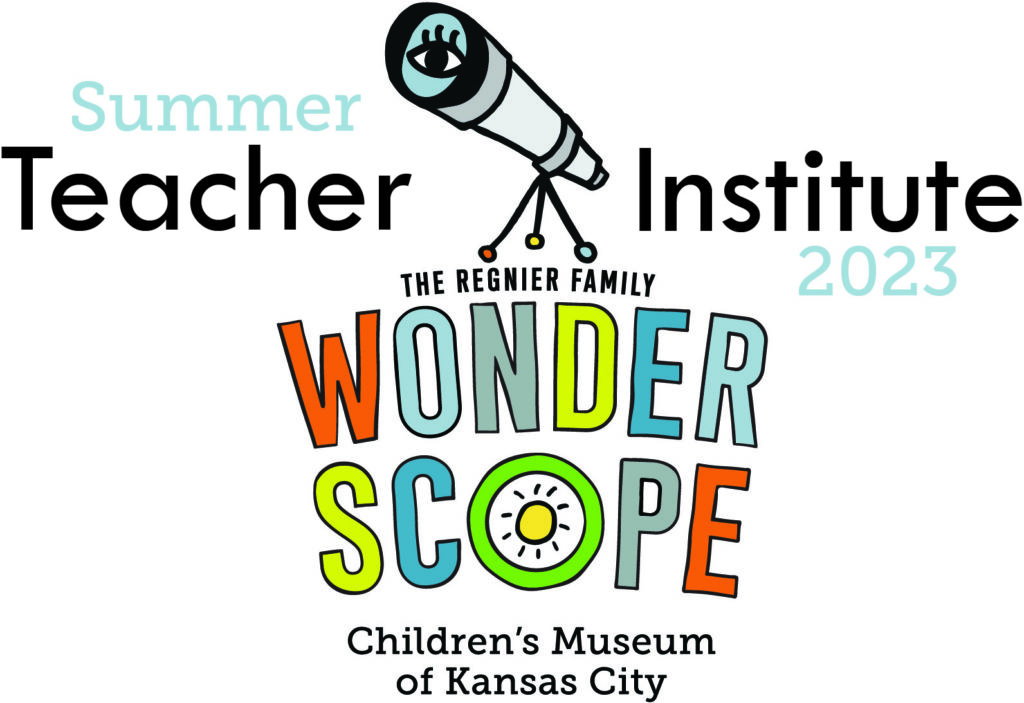 Summer Teacher Institute Wonderscope